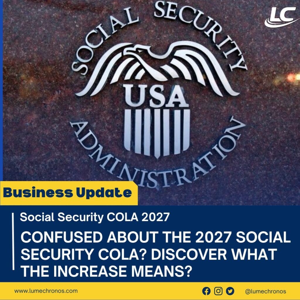 Social Security COLA 2027: New Increase Really Means for You