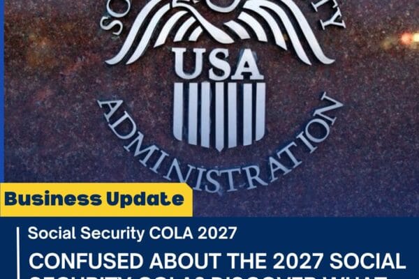 Social Security COLA 2027: New Increase Really Means for You